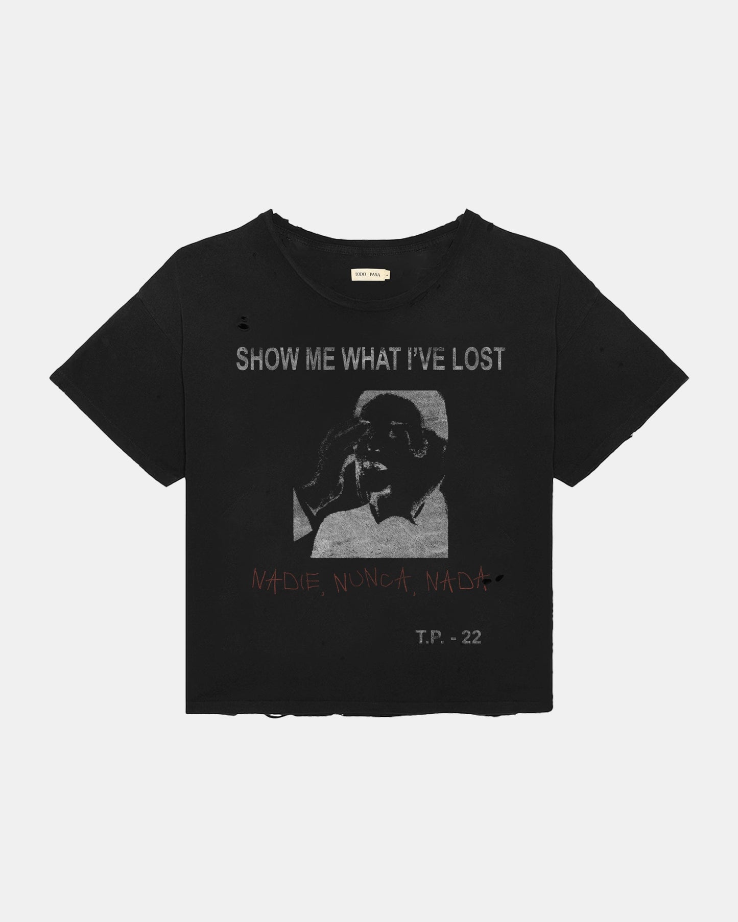 NADIE NUNCA NADA T-SHIRT