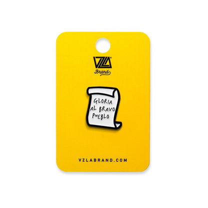 VZLA Gloria al Bravo Pueblo Pin