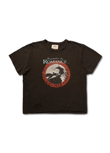 REMEMBER THE ROMANCE TEE