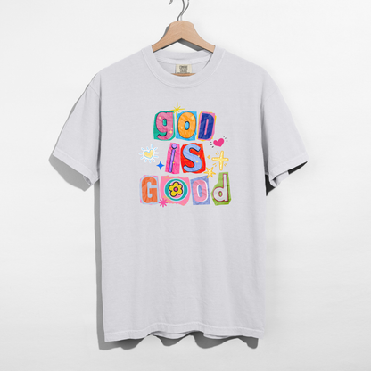 God Is Good Colorful Graphic Tee | Faith-Inspired Christian T-Shirt